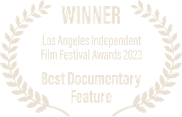 Laurel: Winner, Los Angeles Independent Film Festival Awards 2023, Best Documentary Feature