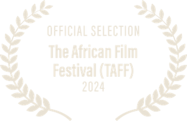 Laurel: Official Selection, The African Film Festival (TAFF) 2024